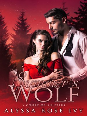 cover image of Summer's Wolf (A Court of Shifters Chronicles #3)